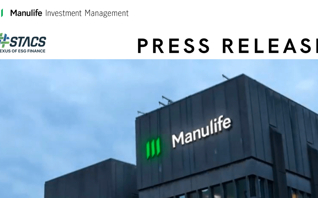 Manulife Investment Management joins forces with STACS’ ESGpedia registry on a pilot for effective review of sustainability labelled bonds