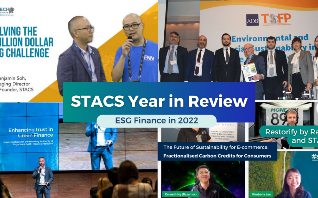 STACS: 2022 Year in Review – Empowering Sustainable Finance across Asia