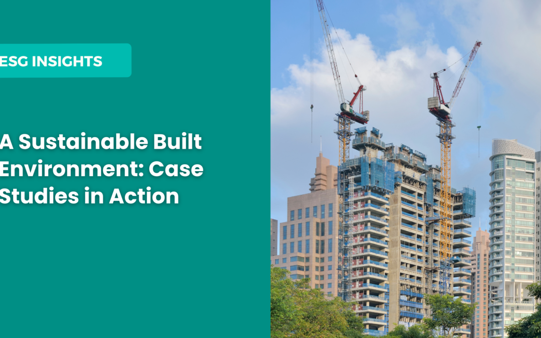 A Sustainable Built Environment: Case Studies in Action