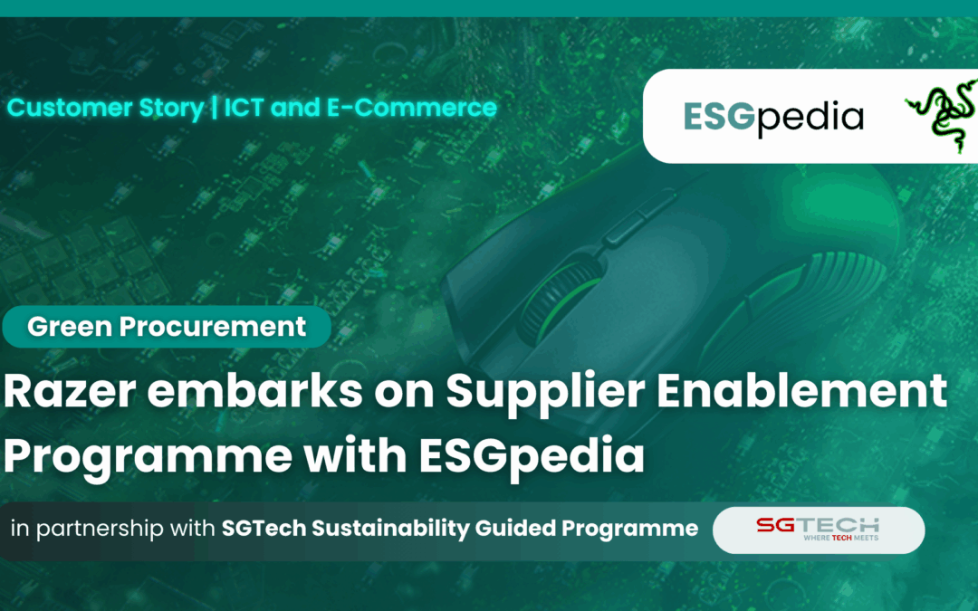 Razer embarks on Supplier Enablement Programme with ESGpedia to drive sustainability and green procurement in the ICT and E-Commerce Sectors